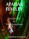 E-book edition of “Arabian Revelry” for saxophones by Michelle Scullion