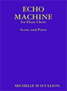 Cover of the score “Echo Machine” for flutes by Michelle Scullion